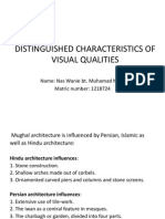 Distinguished Characteristics of Visual Qualities: Name: Nas Wanie Bt. Muhamad Nazri Matric Number: 1218724