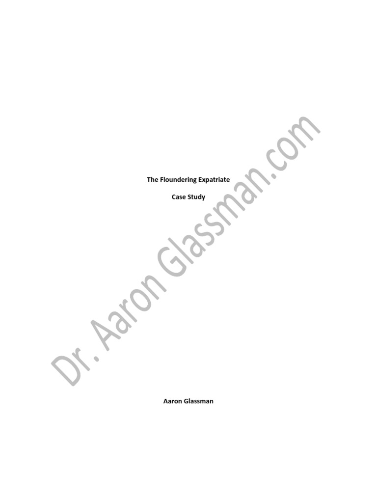 Floundering Expatriate Case Study PDF Organizational Culture