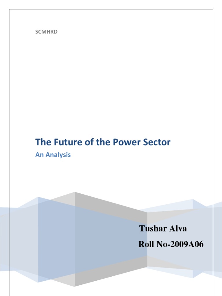 Future of India's Power Sector Analysis | PDF | Electricity Generation ...