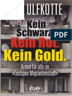 Udo Ulfkotte - Kein Schwarz, Kein Rot, Kein Gold