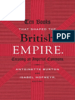 Ten Books That Shaped The British Empire Edited by Burton and Hofmeyr