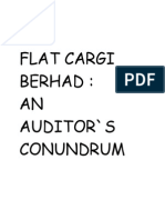 Auditor's Conundrum: Case Study of Flat Cargi Berhad