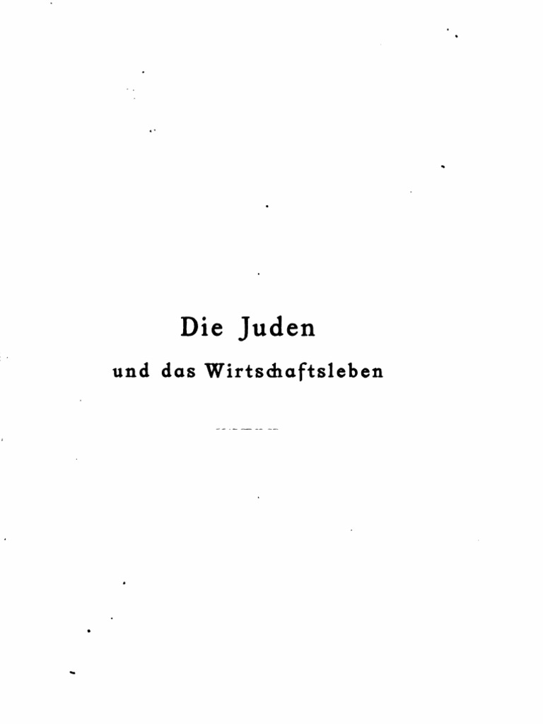Sombart Werner Die Juden Und Das Wirtschaftsleben 1911 503 S Text