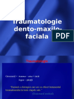 Traumatologie Dento Maxilo Faciala