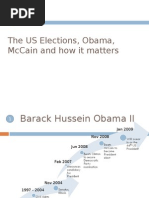 The Us Elections, Obama, Mccain and How It Matters