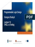 Programmable Logic Design Grzegorz Budzy Ń L Ecture 12: VHDL Vs Verilog