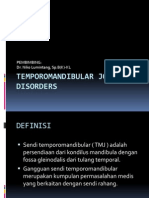 Temporomandibular Joint Disorders