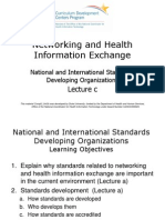 09- Networking and Health Information Exchange- Unit 3- National and International Standards Developing Organizations- Lecture C