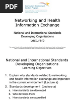 09- Networking and Health Information Exchange- Unit 3- National and International Standards Developing Organizations- Lecture B