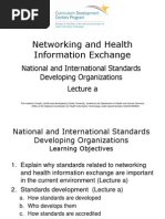 09- Networking and Health Information Exchange- Unit 3- National and International Standards Developing Organizations- Lecture A