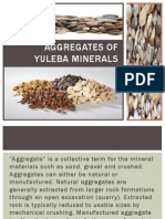 Aggregates of Yuleba Minerals