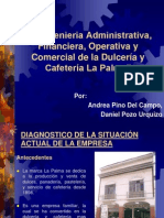 Reingenieria Administrativa, Financiera, Operativa y Comercial de La Dulcería y Cafetería La Palma