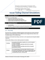 Rician Fading Channel Simulations: 6.1 Performance Objectives