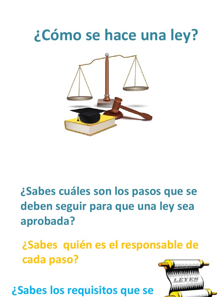 Cómo se hace una ley.pptx Instituciones sociales Sociedad Prueba