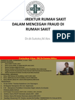 Peran Direktur Rumah Sakit Dalam Mencegah Fraud DR Sutoto