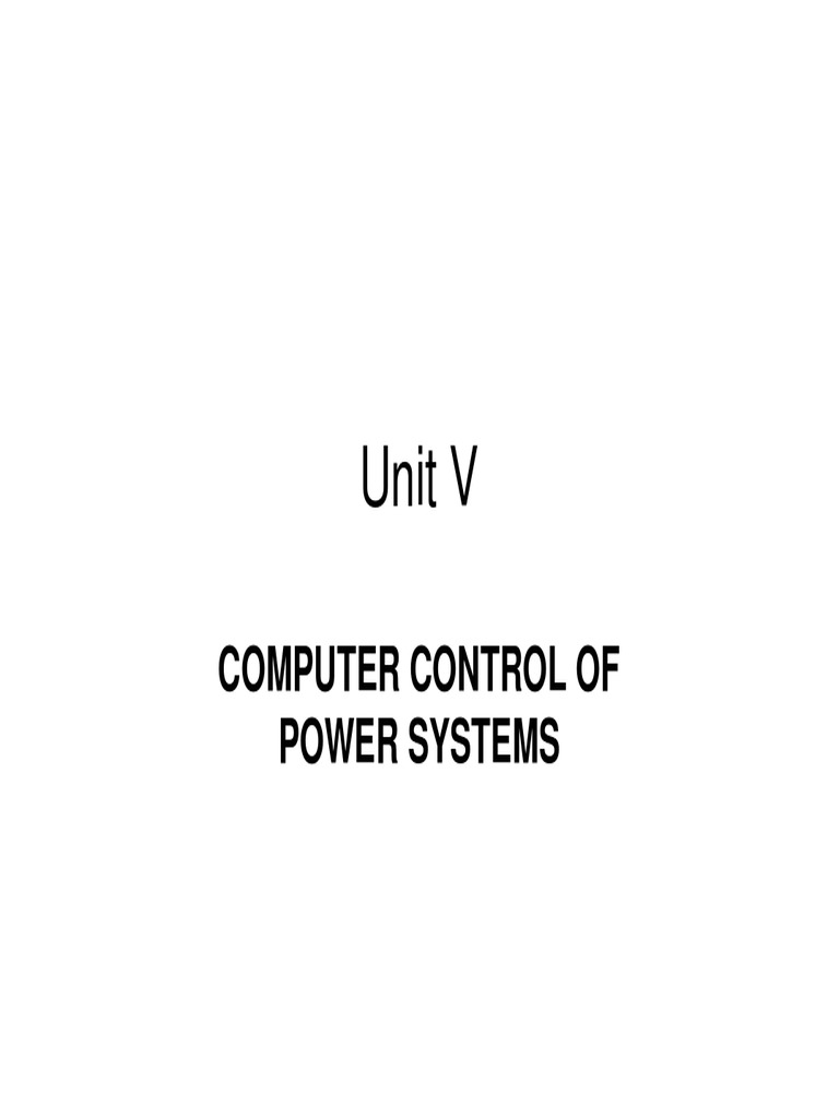 Unit V Computer Control of Power Systems PDF Electric Power System