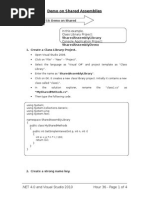 Demo On Shared Assemblies: Class Library Project: Console Application Project