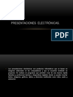 Presentaciones Electrónicas Equipo 6