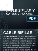 Cable Bifilar y Cable Coaxial