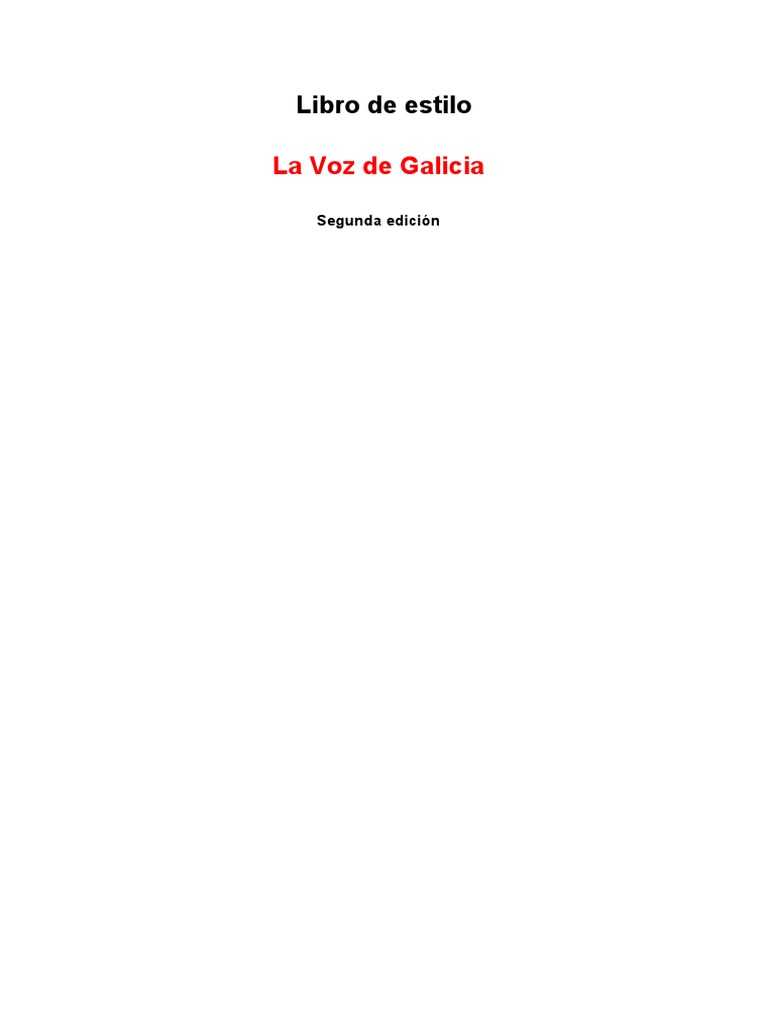 Libro de Estilo de La Voz de Galicia PDF PDF Periódicos Periodismo