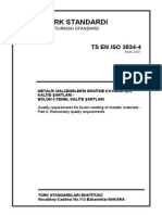 TS EN ISO 03834-4-Metalik Malzemelerin Ergitme Kaynağı İçin Kalite Şartları-Bölüm 4 Temel Kalite Şartları PDF
