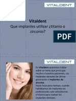 Vitaldent Implantes Zirconio.pptx