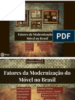 Fatores Modernizacao Do Movel Brasil