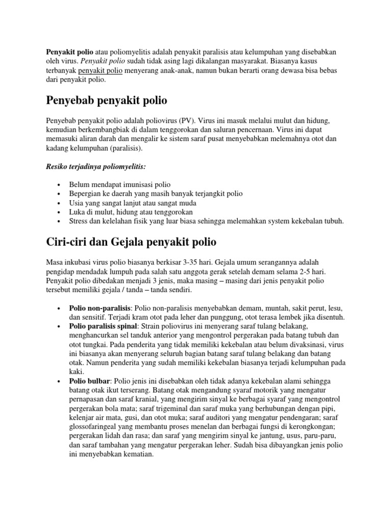 Penyakit polio atau poliomyelitis adalah penyakit ...