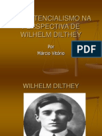 O Existencialismo Na Perspectiva de Wilhelm Dilthey