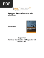 Mastering Machine Learning With Scikit-Learn: Chapter No. 5 "Nonlinear Classification and Regression With Decision Trees"