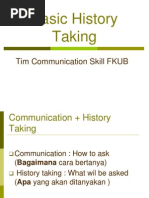 Basic History Taking: Tim Communication Skill FKUB