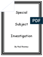 Special Subject Investigation: by Paul Rooney