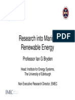 Research Into Marine Renewable Energy Renewable Energy: Professor Ian G Bryden