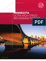 Minnesota UHS Broadband Report 2009