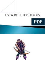 Lista de Super Heroes