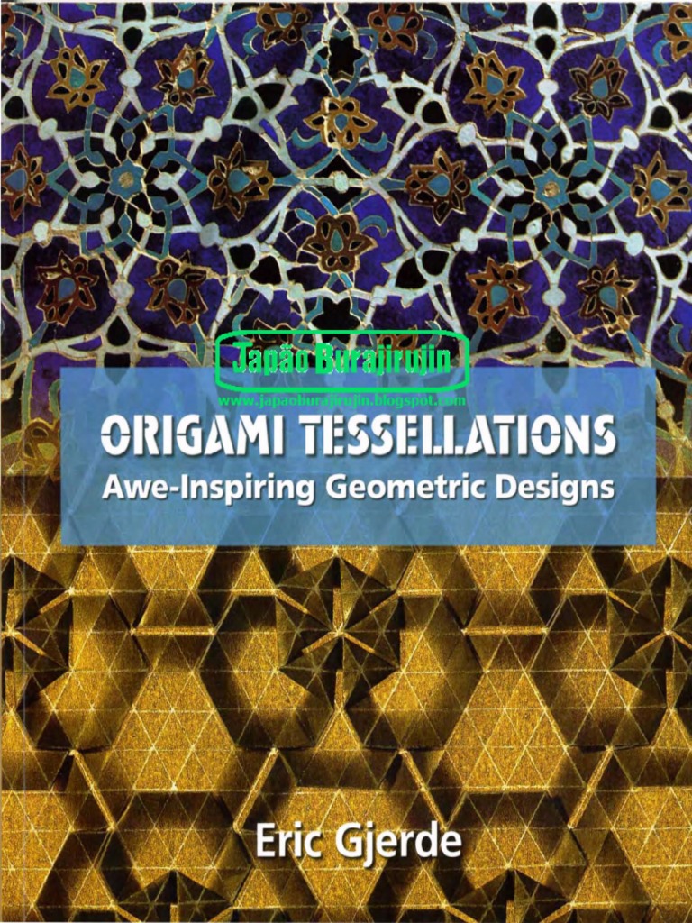 Eric Gjerde Origami Tesselation