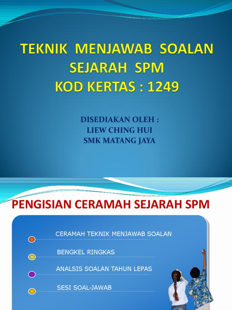 Teknik Menjawab Spm Sejarah 2