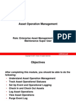 Asset Operation Management: Role: Enterprise Asset Management User and Maintenance Super User