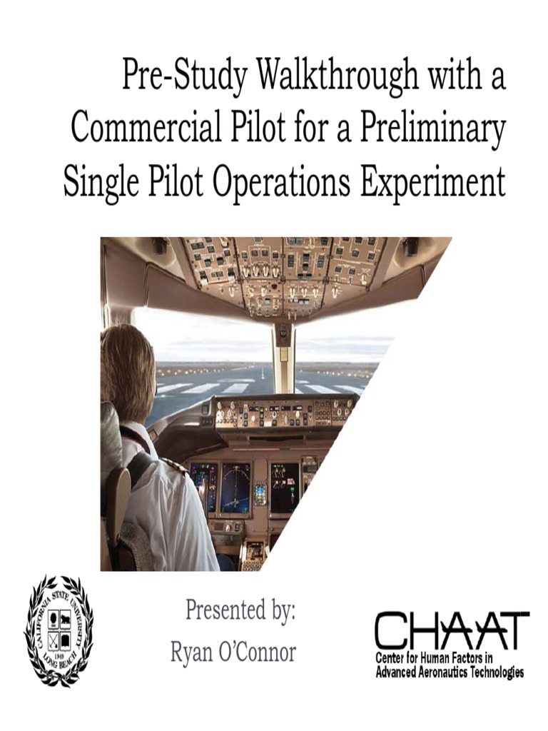 Prestudy Walkthrough with a Commercial Pilot for a Preliminary Single