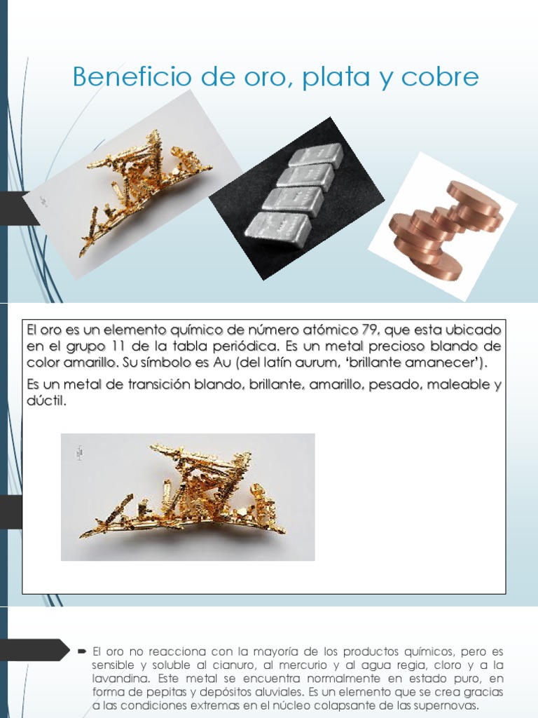 Beneficios de Oro, Plata y Cobre | PDF | Oro | Plata