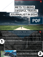 Secrets To Being A Successful Travel Journalist in 2014