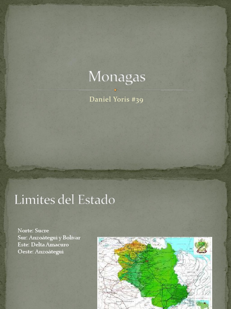 Dossier ( ( ( (Diapositivas Estado Monagas) ) ) ), 14 Dipositivas | PDF ...