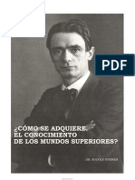 Rudolf Steiner Como Se Adquiere El Conocimiento de Los Mundos Superiores