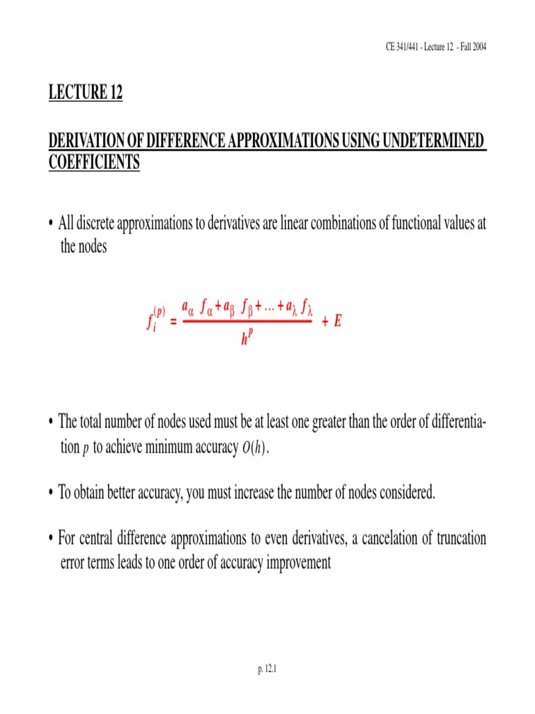 Derivation of Difference Approximations Using Undetermined Coefficients ...
