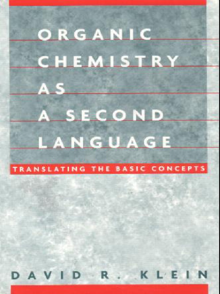 Organic Chemistry As A Second Language | PDF