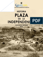 Historia de La Plaza de La Independencia. Valle de La Mocha. Concepción. (2013)