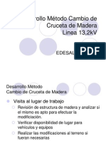 Desarrollo Método Cambio de Cruceta de Madera Linea 13,2kV: Edesal Sa - 2011
