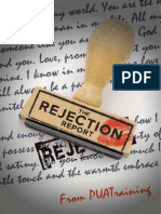 The Rejection Report