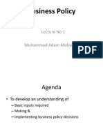 Business Policy: Lecture No 1 Muhammad Adam Mohyuddin