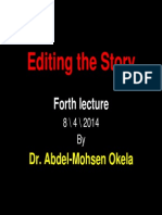 Editing The Story: Forth Lecture